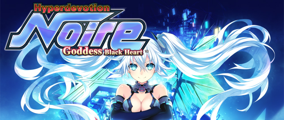 Test – Hyperdevotion Noire: Goddess Black Heart